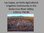 2013  Vint  Las Capas an early agricultural irrigation community 1250 to 750 BC